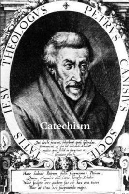 Catechism of St. Peter Canisius 1