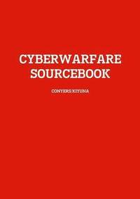 bokomslag Cyberwarfare Sourcebook