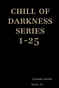 bokomslag chill of darkness series 1-25