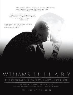 bokomslag William's Lullaby Official Screenplay Companion Book