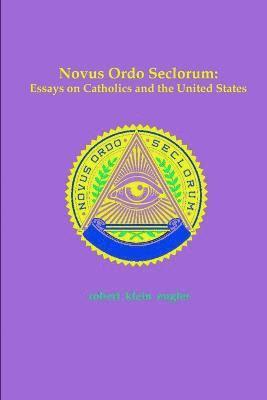 bokomslag Novus Ordo Seclorum