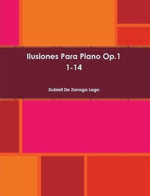 bokomslag Ilusiones Para Piano