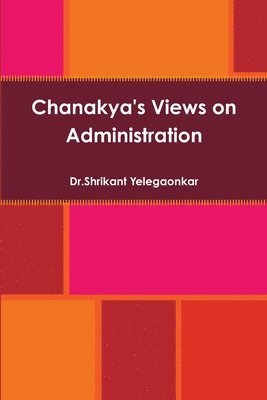 bokomslag Chanakya's Views on Administration