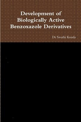 Development of Biologically Active Benzoxazole Derivatives 1