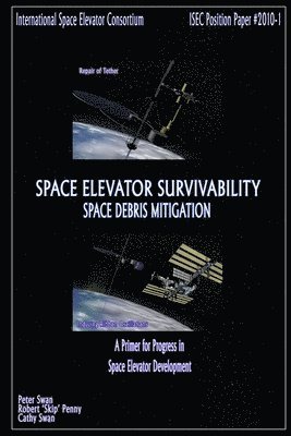 Space Elevator Survivability Space Debris Mitigation 1