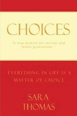Sara Thomas - Choices, Häftad