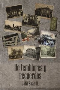 bokomslag De Temblores y Recuerdos