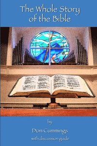 bokomslag Whole Story of the Bible
