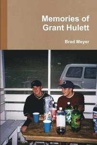 bokomslag Memories of Grant Hulett