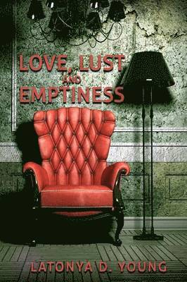 Love, Lust and Emptiness 1