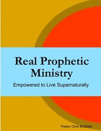 bokomslag Real Prophetic Ministry