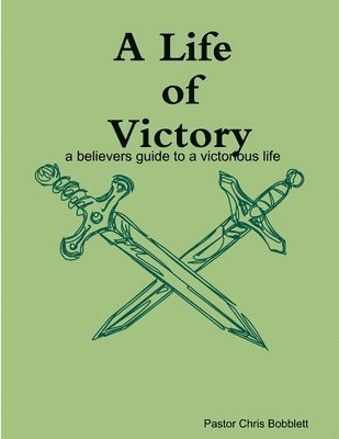 A Life of Victory 1