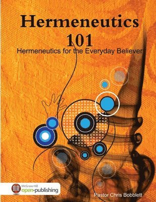 Hermeneutics 101 1