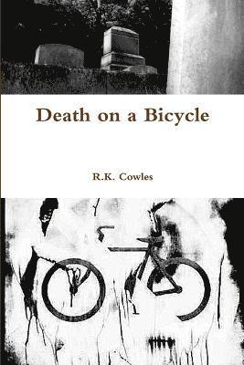 Death on a Bicycle 1