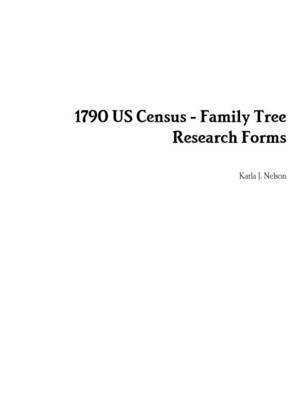 bokomslag 1790 Us Census - Family Tree Research Forms