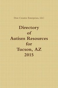 bokomslag Directory of Autism Resources for Tucson, Az