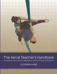 bokomslag The Aerial Teacher's Handbook