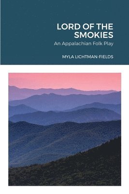 Lord of the Smokies 1