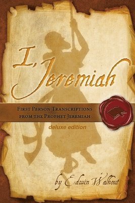 I, Jeremiah 1