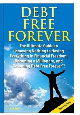 Debt Free Forever 1