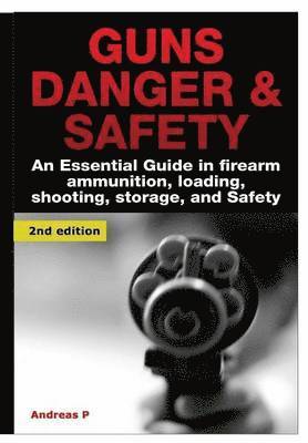 Guns Danger & Safety 1