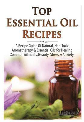 bokomslag Top Essential Oils Recipes