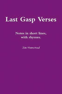 Last Gasp Verses 1