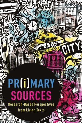 Pr(i)mary Sources 1