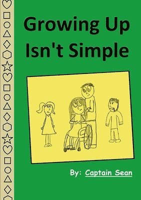 bokomslag Growing Up isn't Simple