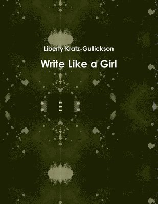 bokomslag Write Like a Girl