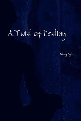 bokomslag Twist of Destiny