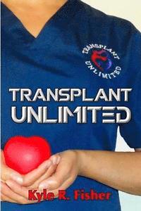 bokomslag Transplant Unlimited