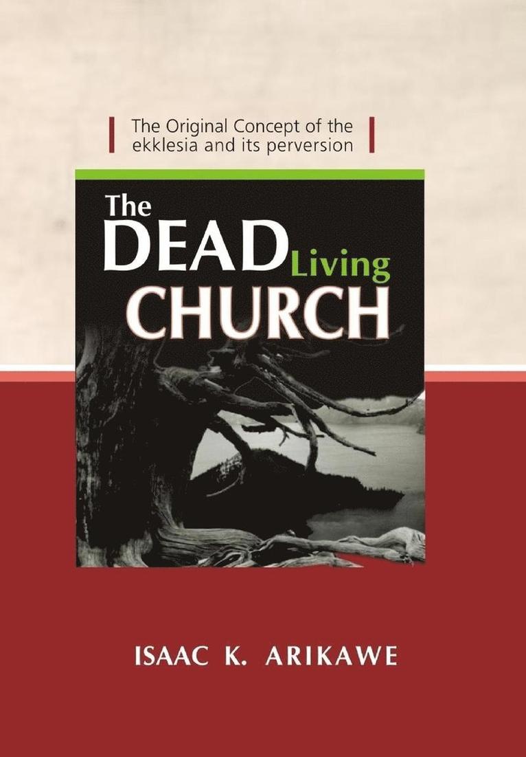 The Dead Living Church 1