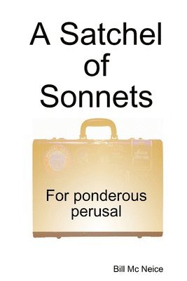 A Satchel of Sonnets 1