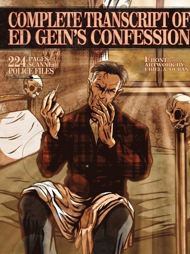 bokomslag Complete Transcript of Ed Geins Confession