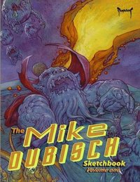 bokomslag The Mike Dubisch Sketchbook Volume 1