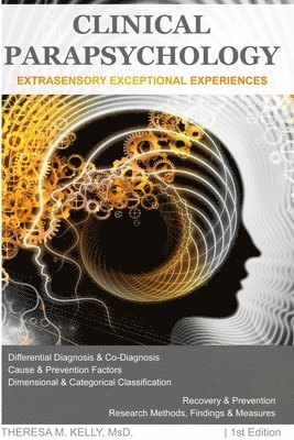 bokomslag Clinical Parapsychology: Extrasensory Exceptional Experiences