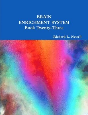 bokomslag BRAIN ENRICHMENT SYSTEM Book Twenty-Three