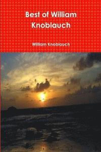 bokomslag Best of William Knoblauch