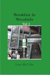 bokomslag Breakfast in Woodside Vol 1