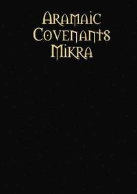 bokomslag Aramaic Covenants Mikra
