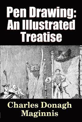 Pen Drawing - an Illustrated Treatise 1