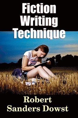 Fiction Writing Technique 1