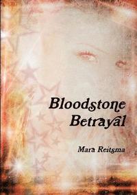 bokomslag Bloodstone Betrayal