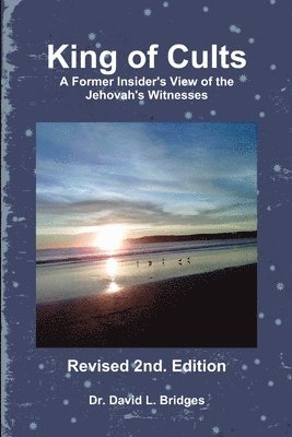David Bridges - King of Cults-2nd Edition, Häftad