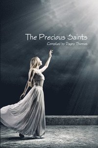 bokomslag The Precious Saints