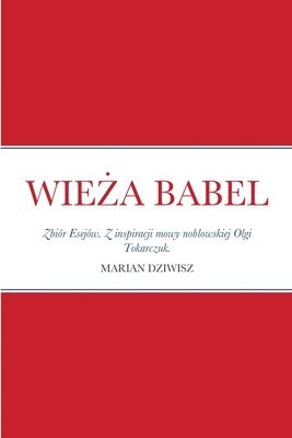 Marian Dziwisz - WieŻa Babel, Häftad
