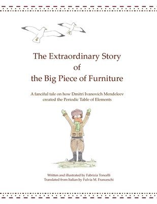 bokomslag The Extraordinary Story of the Big Piece of Furniture