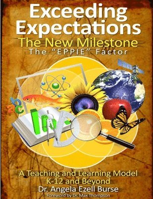 Exceeding Expectations: the New Milestone - the "Eppie" Factor