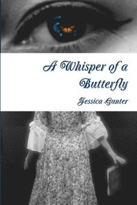 bokomslag Whisper of a Butterfly